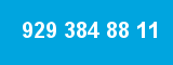 929 384 88 11 929 384 88 11
